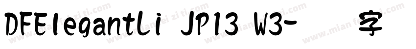 DFElegantLi JP13 W3字体转换